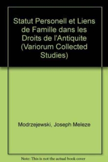 Statut personnel et liens de famille dans les droits de l'Antiquite, Hardback Book Statut personnel et liens de famille dans les droits de l'Antiquite, Hardback Book