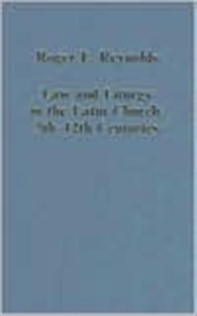 Law and Liturgy in the Latin Church, 5th-12th Centuries, Hardback Book Law and Liturgy in the Latin Church, 5th-12th Centuries, Hardback Book