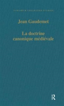 La doctrine canonique medievale, Hardback Book La doctrine canonique medievale, Hardback Book
