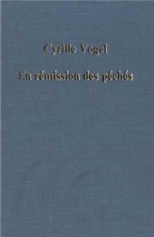 En Remission des Peches : Recherches sur les Systemes Penitentiels dans l'Eglise Latine, Hardback Book En Remission des Peches : Recherches sur les Systemes Penitentiels dans l'Eglise Latine, Hardback Book