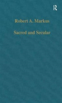 Sacred and Secular : Studies on Augustine and Latin Christianity, Hardback Book Sacred and Secular : Studies on Augustine and Latin Christianity, Hardback Book