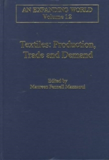 Textiles: Production, Trade and Demand, Hardback Book Textiles: Production, Trade and Demand, Hardback Book