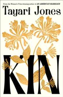 Kin : The instant New York Times bestseller