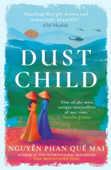 Dust Child : The International Bestseller