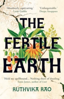 The Fertile Earth : 'Destined to be a future classic' Guardian