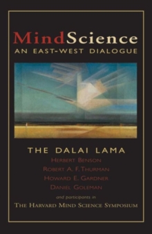 Mindscience : An East/West Dialogue, Paperback / softback Book Mindscience : An East/West Dialogue, Paperback / softback Book