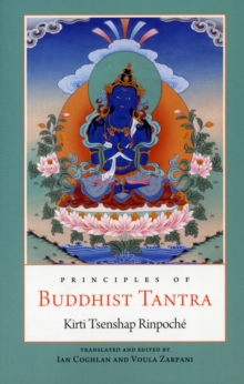 Principles of Buddhist Tantra, Paperback / softback Book Principles of Buddhist Tantra, Paperback / softback Book