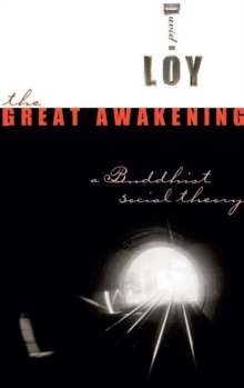 The Great Awakening : A Buddhist Social Theory