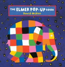 The Elmer Pop-up Book, Hardback Book The Elmer Pop-up Book, Hardback Book
