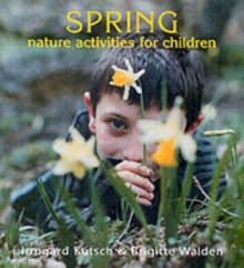 Spring Nature Activities for Children, Paperback Book Spring Nature Activities for Children, Paperback Book