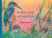 In the Land of Merfolk, Hardback Book In the Land of Merfolk, Hardback Book