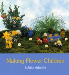 Making Flower Children, Paperback Book Making Flower Children, Paperback Book