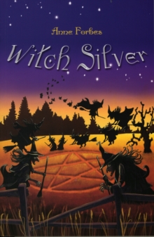 Witch Silver, Paperback / softback Book Witch Silver, Paperback / softback Book