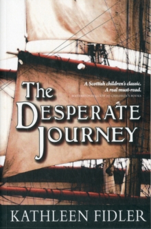 The Desperate Journey, Paperback / softback Book The Desperate Journey, Paperback / softback Book