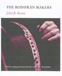 The Bodhran Makers, Paperback / softback Book The Bodhran Makers, Paperback / softback Book