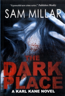 The Dark Place : A Karl Kane Novel, Paperback Book The Dark Place : A Karl Kane Novel, Paperback Book