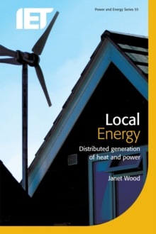 Local Energy : Distributed generation of heat and power