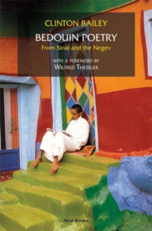 Bedouin Poetry : From Sinai and the Negev, Paperback / softback Book Bedouin Poetry : From Sinai and the Negev, Paperback / softback Book