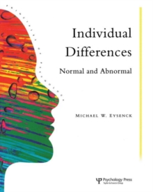 Individual Differences : Normal And Abnormal, Paperback / softback Book Individual Differences : Normal And Abnormal, Paperback / softback Book