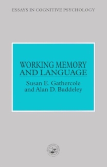 Working Memory and Language, Paperback Book Working Memory and Language, Paperback Book