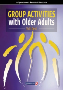 Group Activities with Older Adults, Spiral bound Book Group Activities with Older Adults, Spiral bound Book
