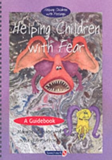 Helping Children with Fear & Teenie Weenie in a Too Big World : Set, Paperback Book Helping Children with Fear & Teenie Weenie in a Too Big World : Set, Paperback Book
