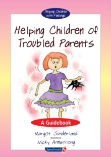 Helping Children of Troubled Parents : A Guidebook, Paperback Book Helping Children of Troubled Parents : A Guidebook, Paperback Book