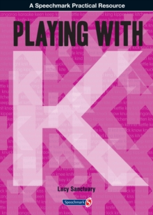 Playing with ... K, Paperback / softback Book Playing with ... K, Paperback / softback Book