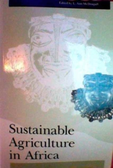 Sustainable Agriculture In Africa, Paperback / softback Book Sustainable Agriculture In Africa, Paperback / softback Book