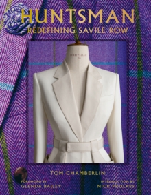 Huntsman : Redefining Savile Row