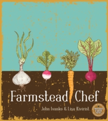 Farmstead Chef, Paperback / softback Book Farmstead Chef, Paperback / softback Book