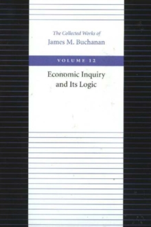 Economic Inquiry & Its Logic