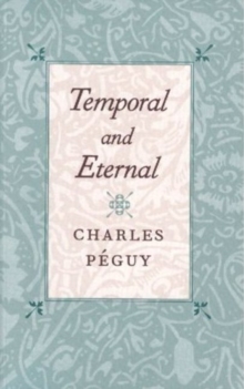 Temporal and Eternal, Paperback Book Temporal and Eternal, Paperback Book