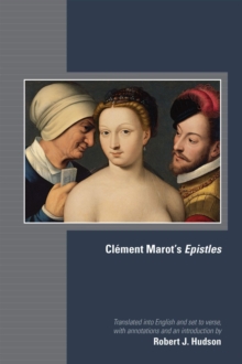 Clement Marot`s Epistles