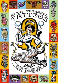 Mitch O'connell: Tattoos, Hardback Book Mitch O'connell: Tattoos, Hardback Book