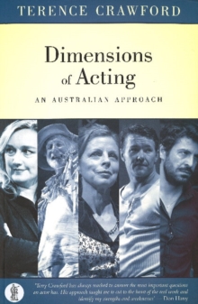 Dimensions of Acting : An Australian Approach, Paperback Book Dimensions of Acting : An Australian Approach, Paperback Book