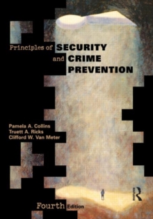 Principles of Security and Crime Prevention