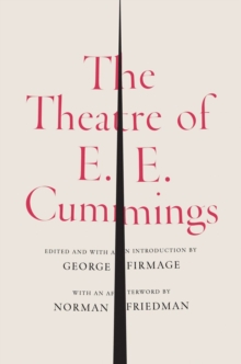 The Theatre of E. E. Cummings, Hardback Book The Theatre of E. E. Cummings, Hardback Book