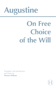 On Free Choice of the Will, Paperback Book On Free Choice of the Will, Paperback Book