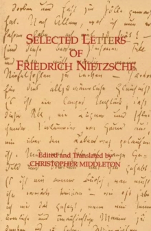 Selected Letters of Friedrich Nietzsche