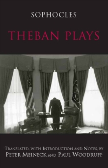 Theban Plays, Paperback / softback Book Theban Plays, Paperback / softback Book