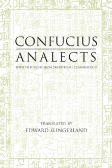 Analects : With Selections from Traditional Commentaries