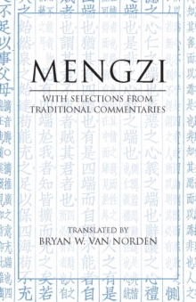 Mengzi : With Selections from Traditional Commentaries