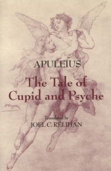 The Tale of Cupid and Psyche, Hardback Book The Tale of Cupid and Psyche, Hardback Book