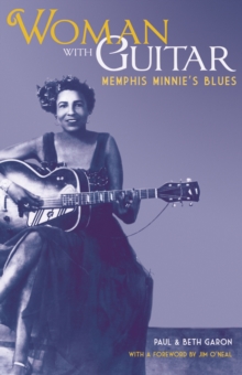 Woman with Guitar : Memphis Minnie's Blues