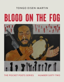 Blood on the Fog : Pocket Poets Series No. 62