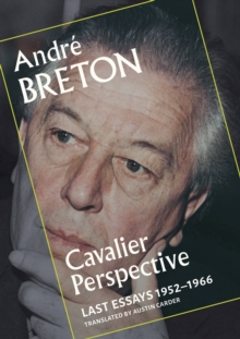 Cavalier Perspective : Last Essays, 1952-1966