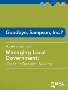 Goodbye, Sampson, Inc.? : Cases in Decision Making