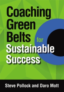 Coaching Green Belts for Sustainable Success