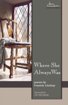 Where She Always Was